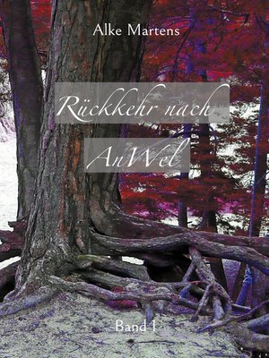 cover image of Rückkehr nach AnWel